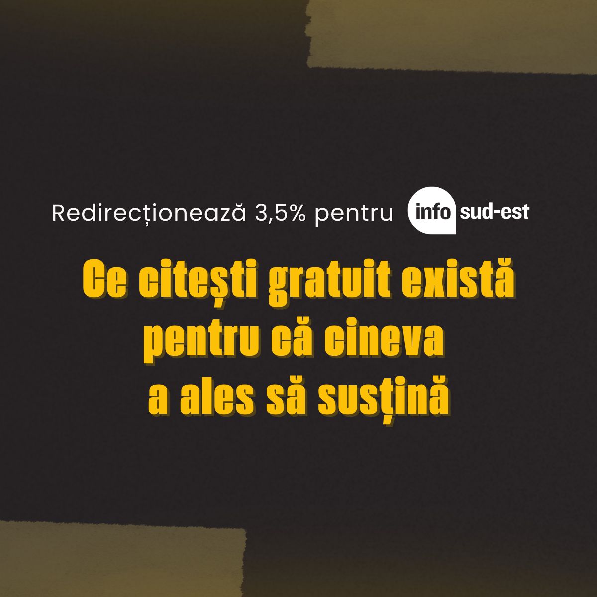 Redirecționează 3,5% pentru Info Sud-Est